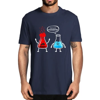 XS-5XL 100% Bombaž Mislim, da Ste Overreacting Smešno Nerd Kemija Moške Novost T-Shirt Prevelik Tee Priložnostne Humor Ulične