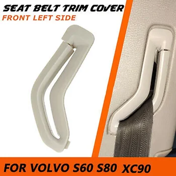 Varnostnega Pasu Trim B-steber Kuverta manjšega Spredaj Levo Izbirno Vrata varnostnega Pasu Trim Kritje Za Volvo S80 XC90